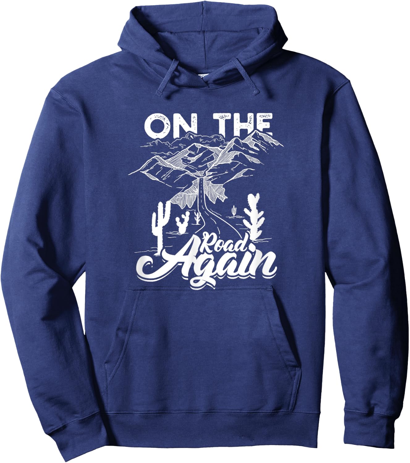 On The Road Again - Long drive then camping with family Hoodie - Hoodie | Navy