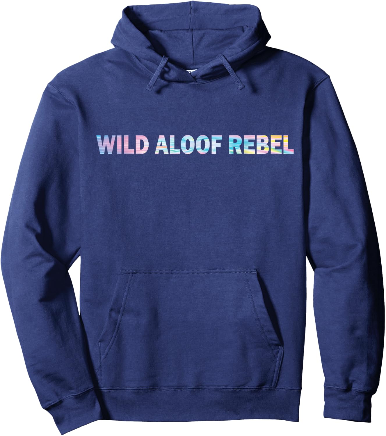 Funny Words On Wild Aloof Rebel Hoodie - Hoodie | Navy