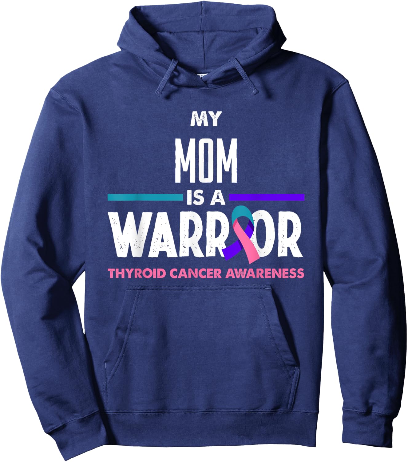My Mom Is A Warrior Thyroid Cancer Awareness Hoodie - Hoodie | Navy