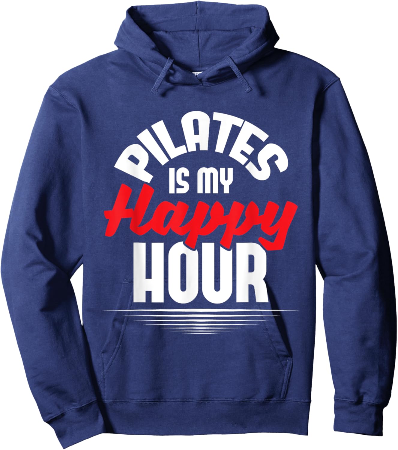 Pilates Is My Happy Hour - Fitness Coach Personal Trainer Hoodie - Hoodie | Navy