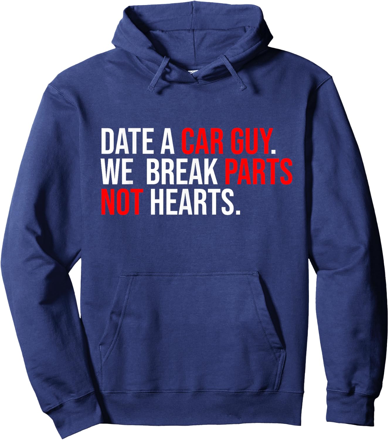 Date A Car Guy We Break Parts Not Hearts Car Lover Mechanic Hoodie - Hoodie | Navy