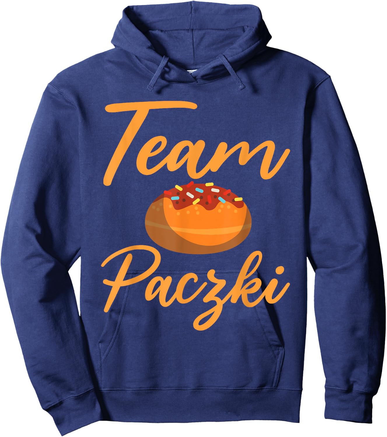 Funny Team Paczki Apparel Traditional Pastry From Poland Hoodie - Hoodie | Navy