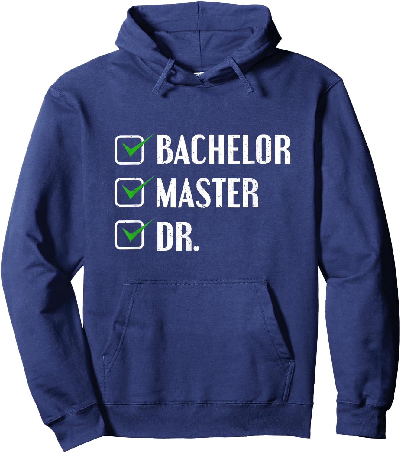 Doctorate Graduation Gift - Checklist Hoodie - Hoodie | Navy