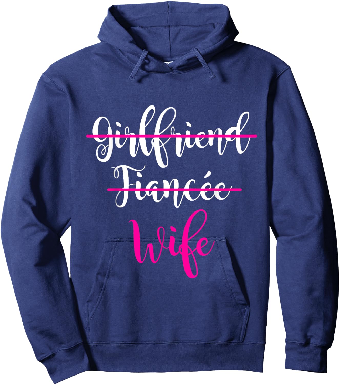 Girlfriend, Fiancee, Wife Shirt Bride Wedding Gift Couple Hoodie - Hoodie | Navy