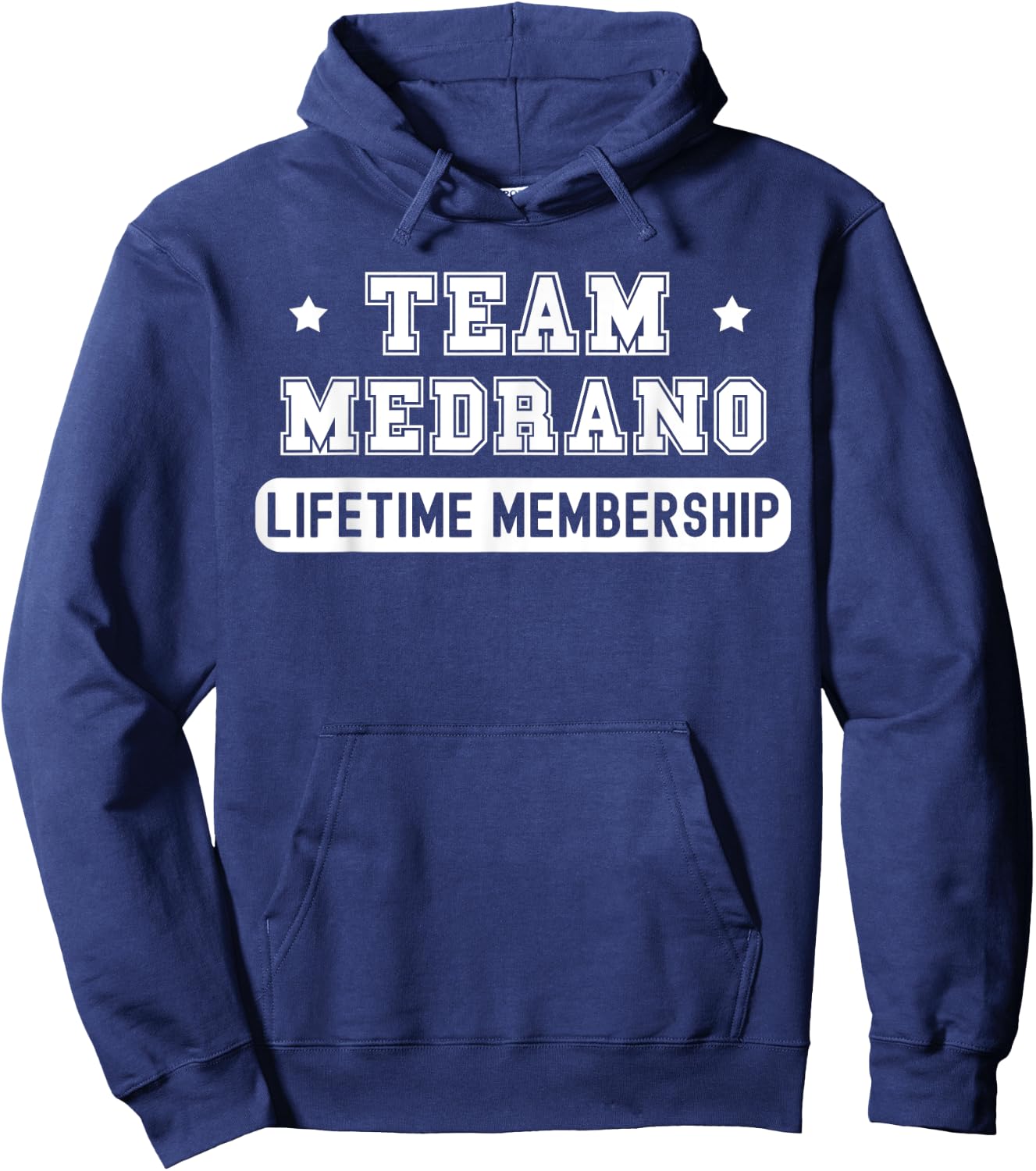 Team Medrano Lifetime Membership Funny Family Last Name Hoodie - Hoodie | Navy