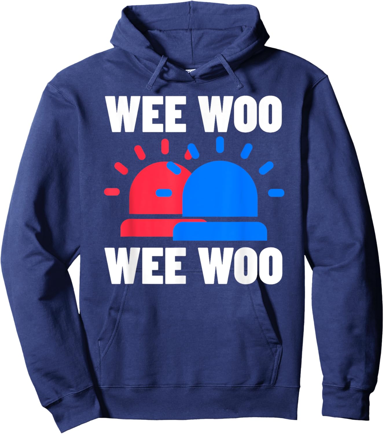 Funny Police, Firefighter & Ambulance Gifts Wee Woo Wee Woo Hoodie - Hoodie | Navy