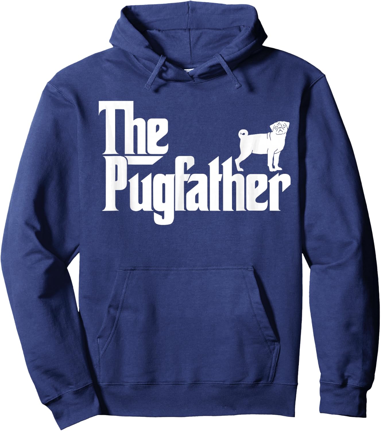 Funny Pug Owner The Pugfather Pug Father Pug Lover Hoodie - Hoodie | Navy