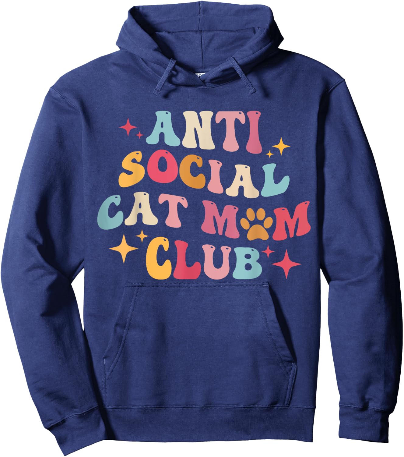 Groovy Retro Anti Social Cat Moms Club, Mother's Day Men Women Hoodie - Hoodie | Navy