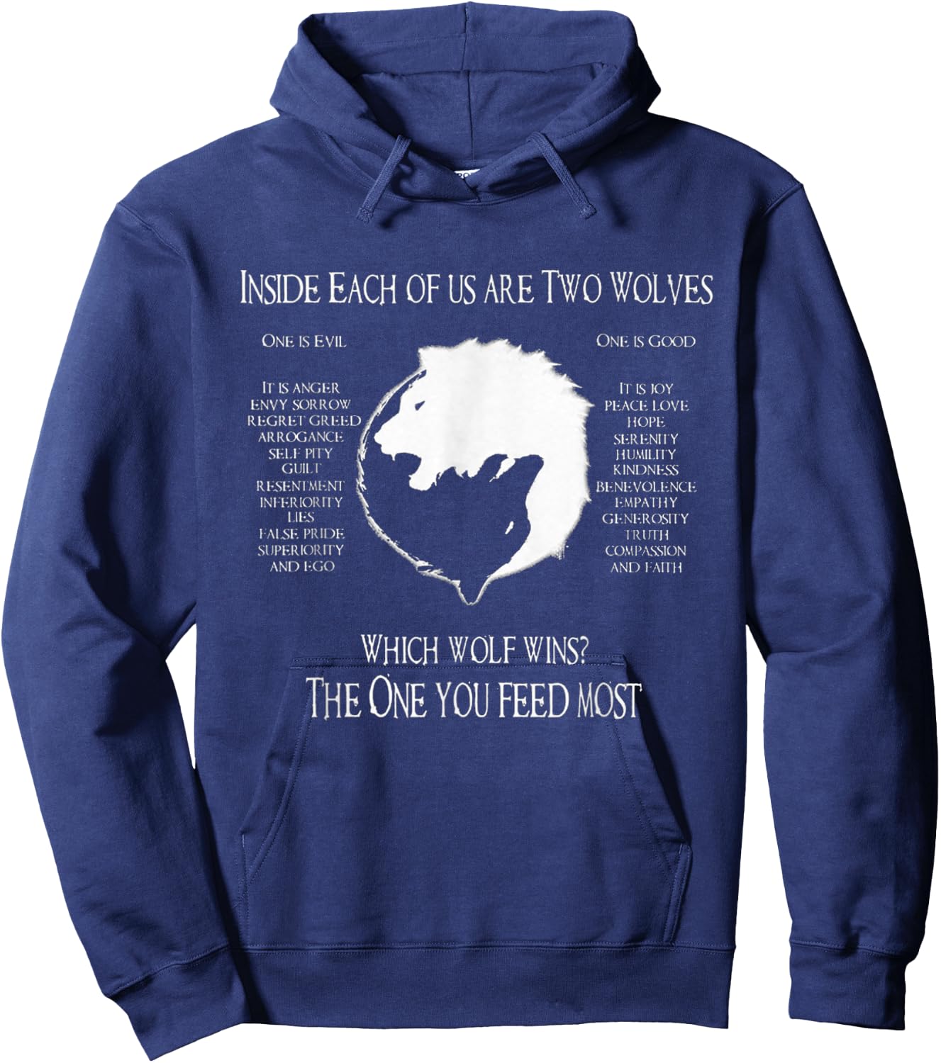 Cherokee Wolf! - Inside Each Of Us Are Two Wolves One Hoodie - Hoodie | Navy