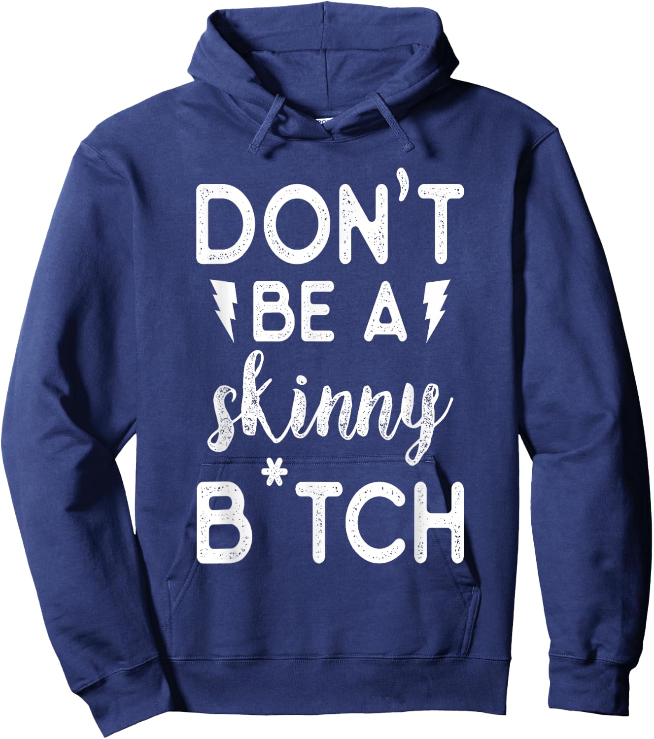 Don't be a Skinny B Funny Fitness Gym Hoodie - Hoodie | Navy