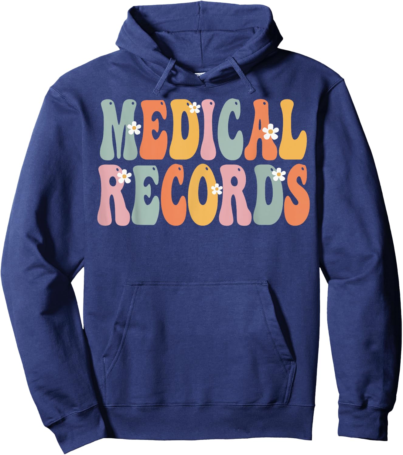 Medical Records Week Groovy Appreciation Day Work Hoodie - Hoodie | Navy