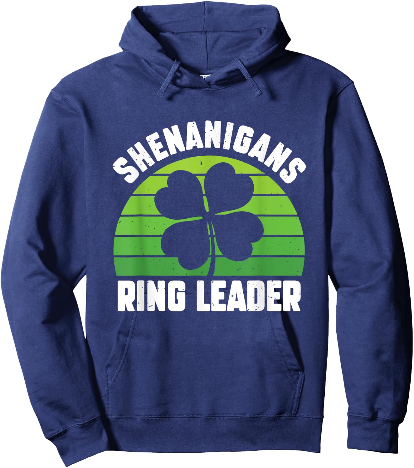 Shenanigans Ring Leader Funny Saint Patrick's Party Hoodie - Hoodie | Navy