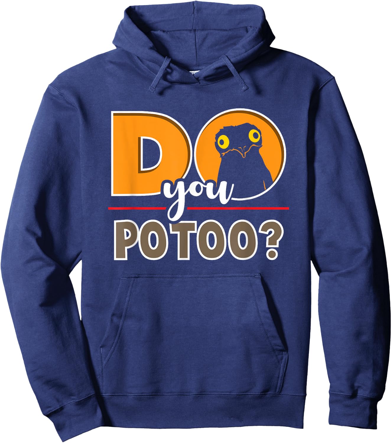 Meme Funny Do You Potoo Graphic Bird Hoodie - Hoodie | Navy