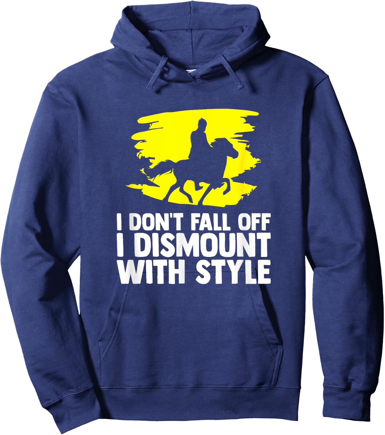 Horse Quote Horses Horseback Riding Equestrian Horse Hoodie - Hoodie | Navy