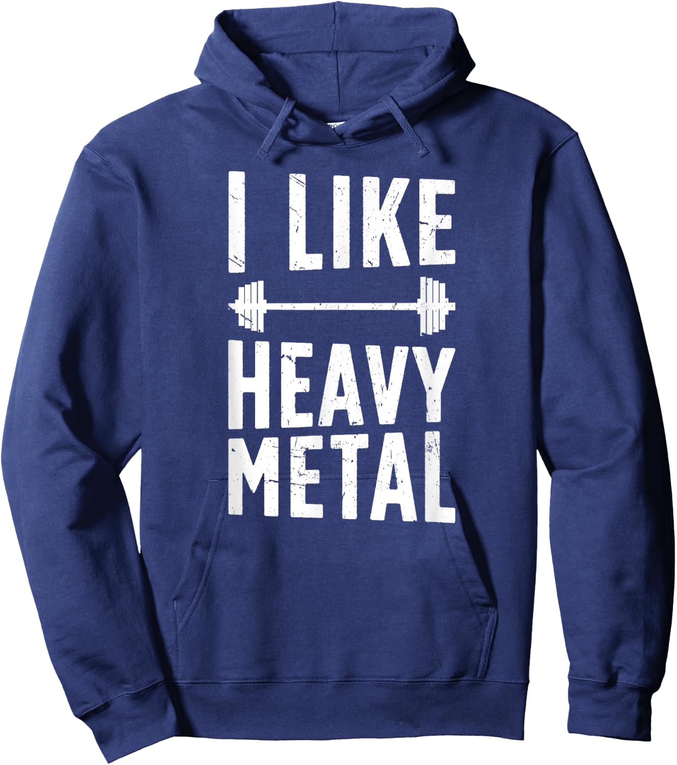 I Like Heavy Metal Weightlifting Weightlifter Hoodie - Hoodie | Navy
