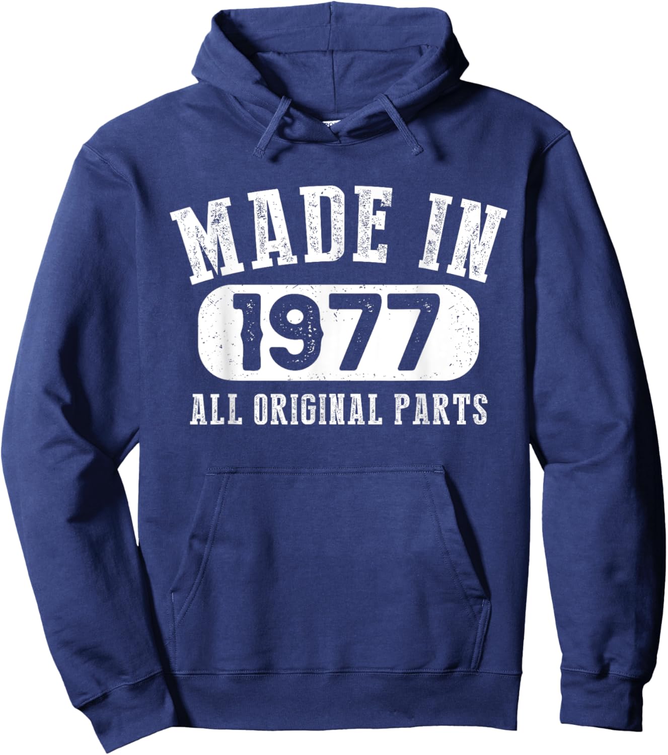 46 Years Old Made In 1977 All Original Parts - 46th Birthday Hoodie - Hoodie | Navy
