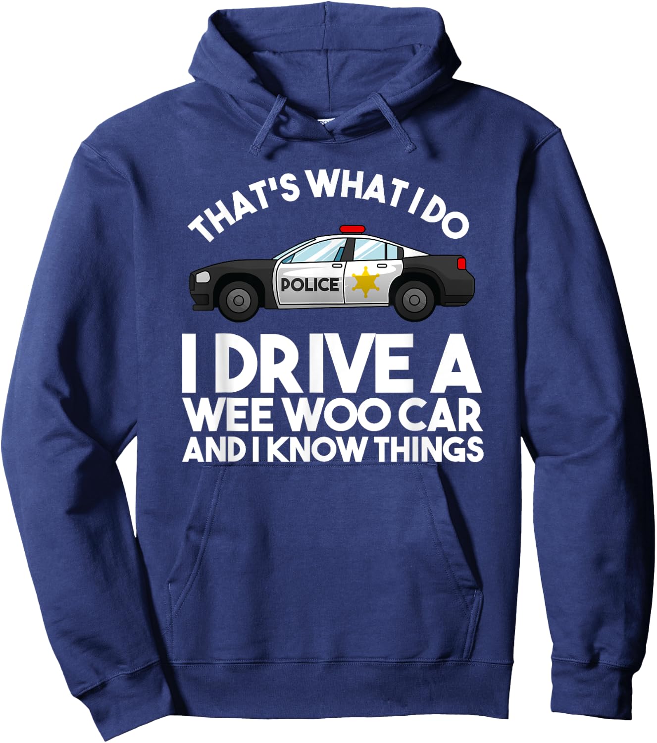 Cute Policeman Car Driver Humor Lovers Pun Designs Funny Police Officer Gift Cop Law Enforcement -Adults Black Medium Hoodie - Hoodie | Navy