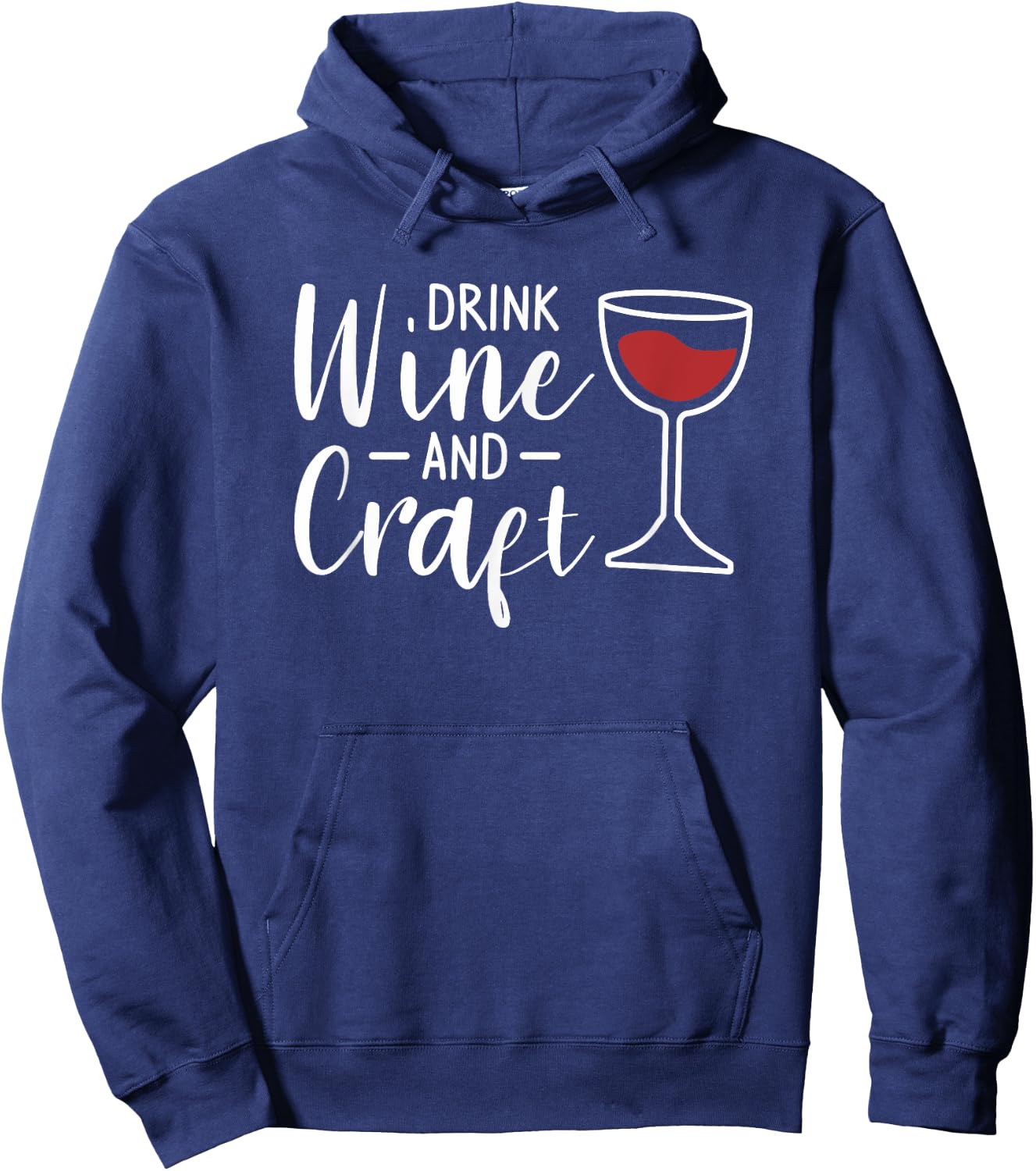 Drink Wine And Craft Drinking Hoodie - Hoodie | Navy