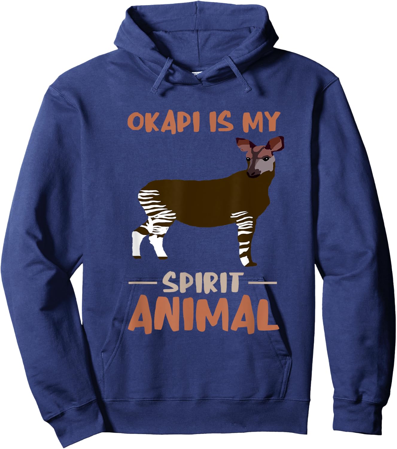 Okapi My Spirit Animal Okapis Okapi Lover Funny Okapi Hoodie - Hoodie | Navy