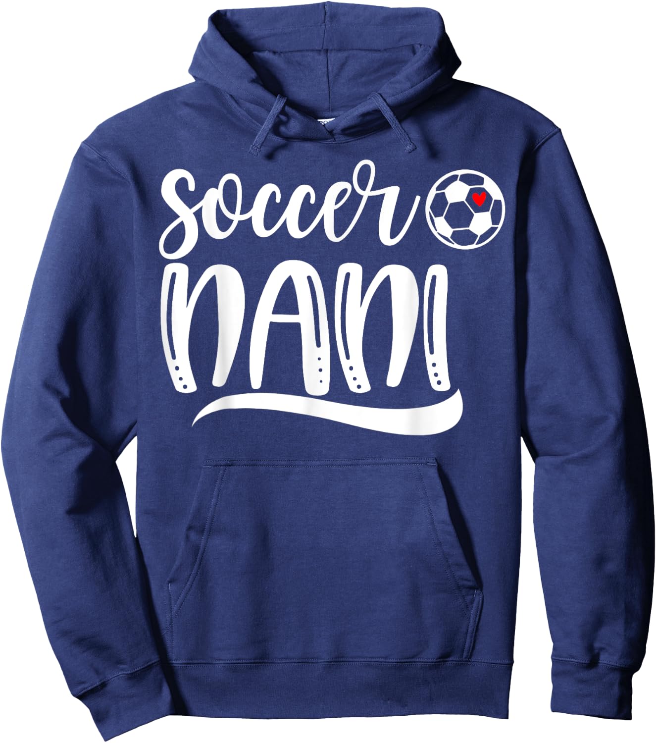Funny Soccer Nani Soccer Lover Mother's Day Hoodie - Hoodie | Navy