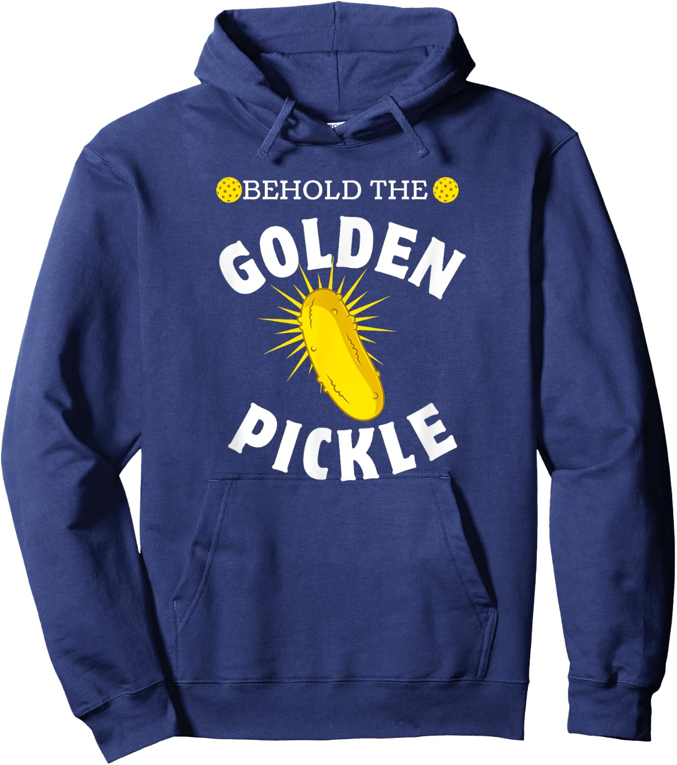 Pickleball Player Behold Golden Pickle Pickleballer Sport Hoodie - Hoodie | Navy