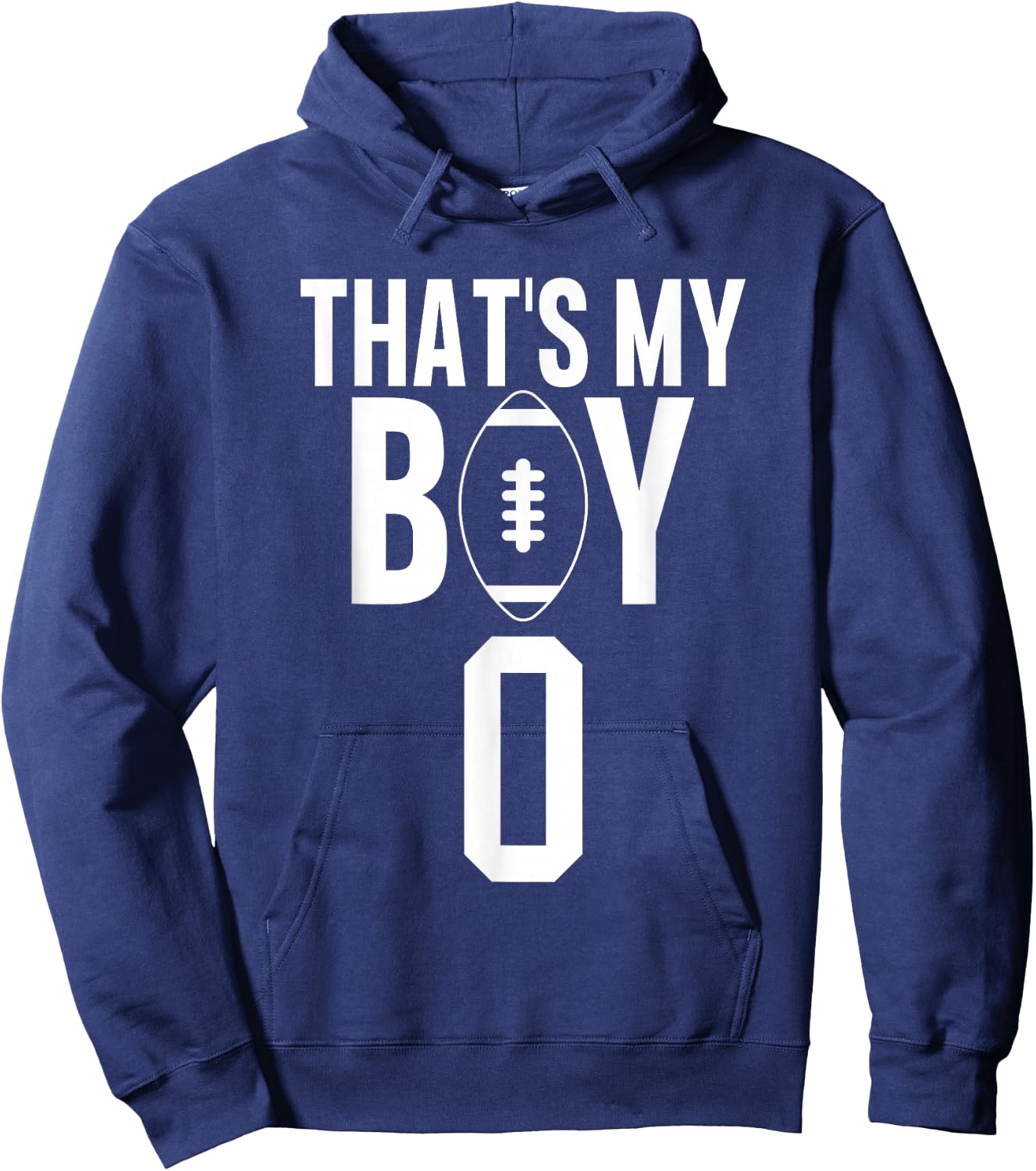 That's My Boy Football Number #0 Hoodie - Hoodie | Navy