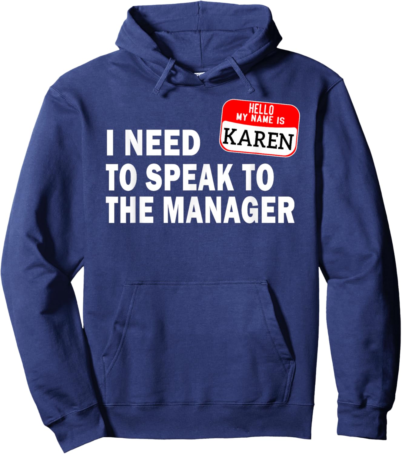 Funny Karen Halloween lazy costume speak to the manager Hoodie - Hoodie | Navy