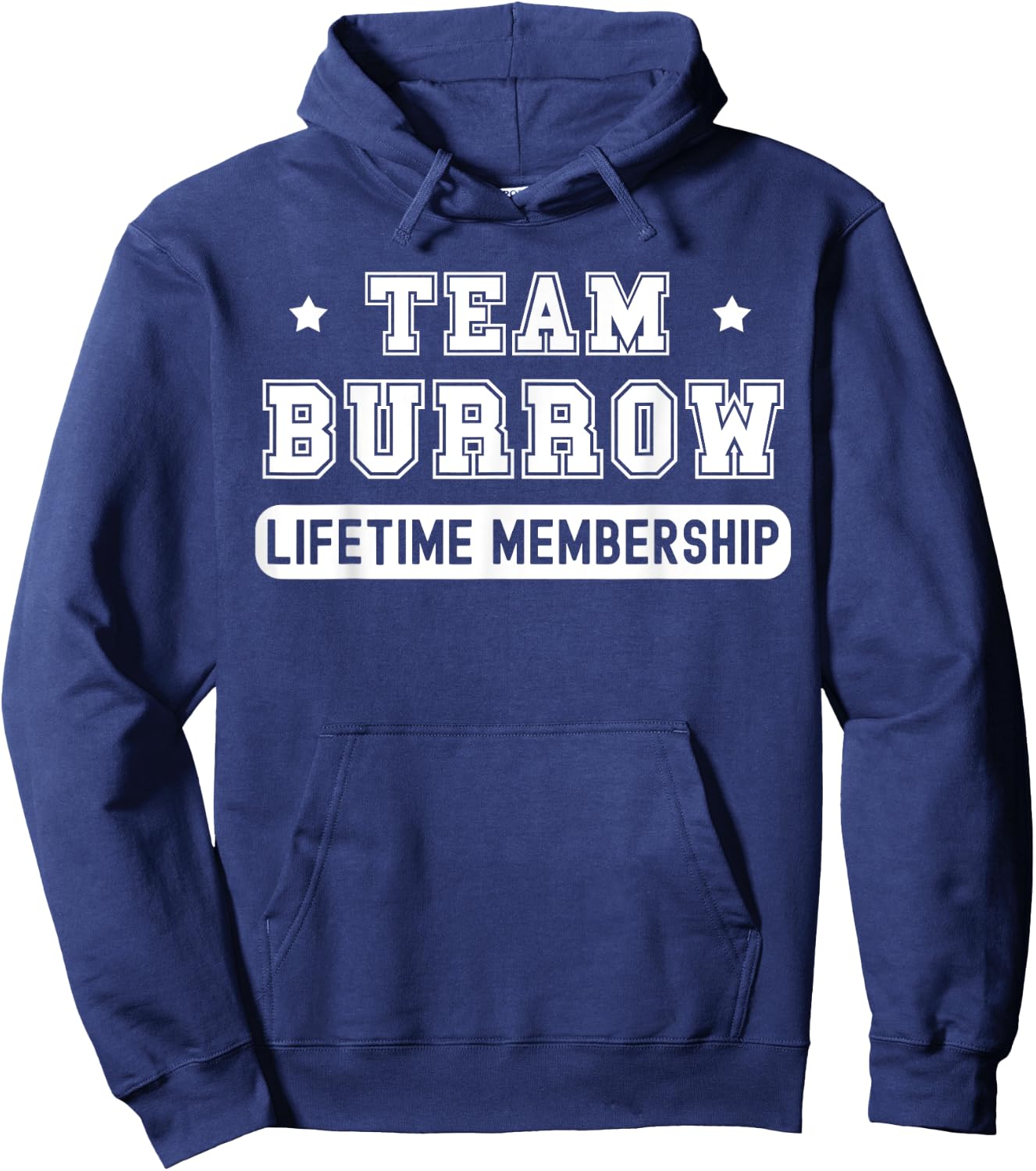 Team Burrow Lifetime Membership Funny Family Last Name Hoodie - Hoodie | Navy