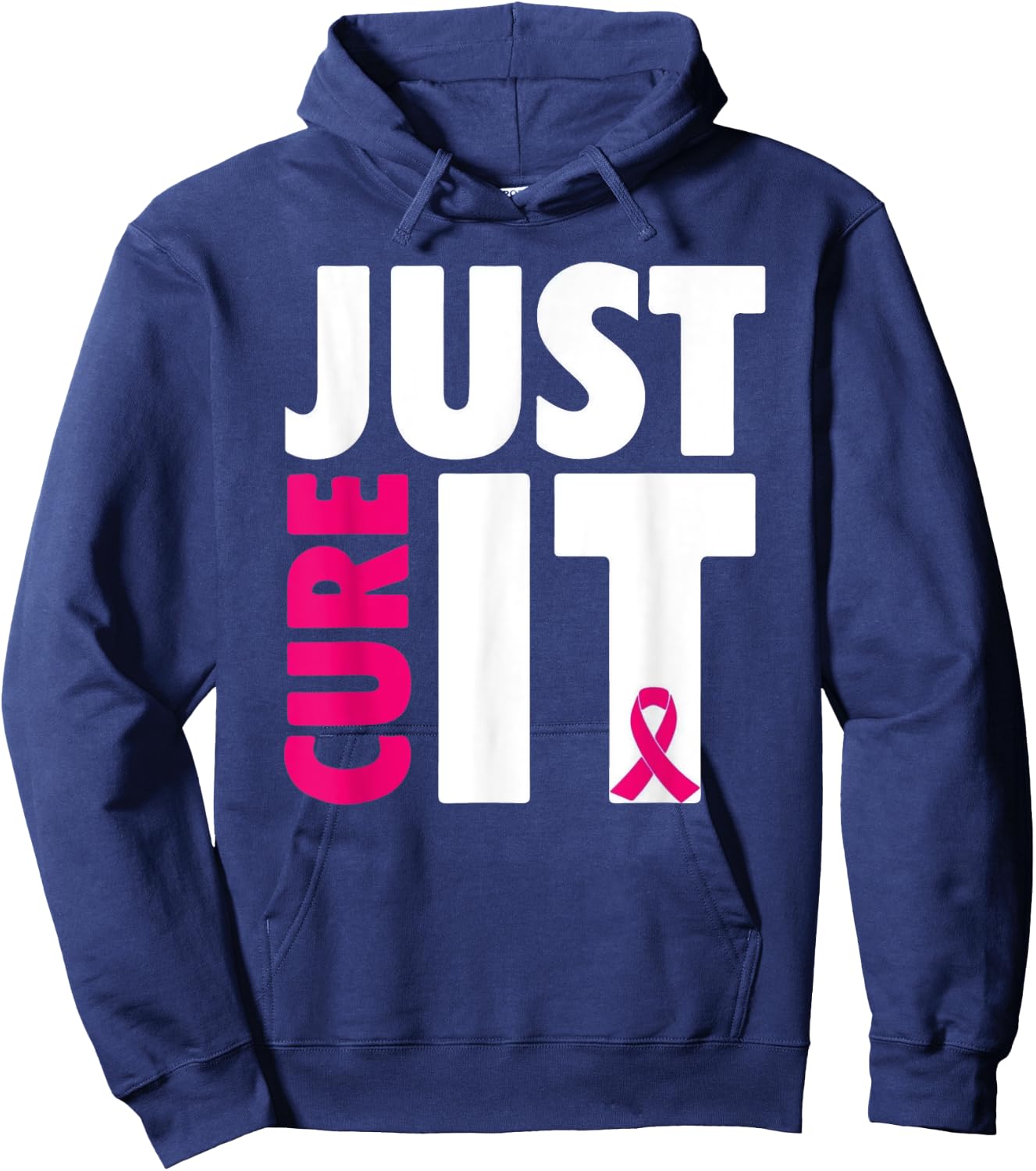 Just Cure It Breast Cancer Awareness Hoodie - Hoodie | Navy