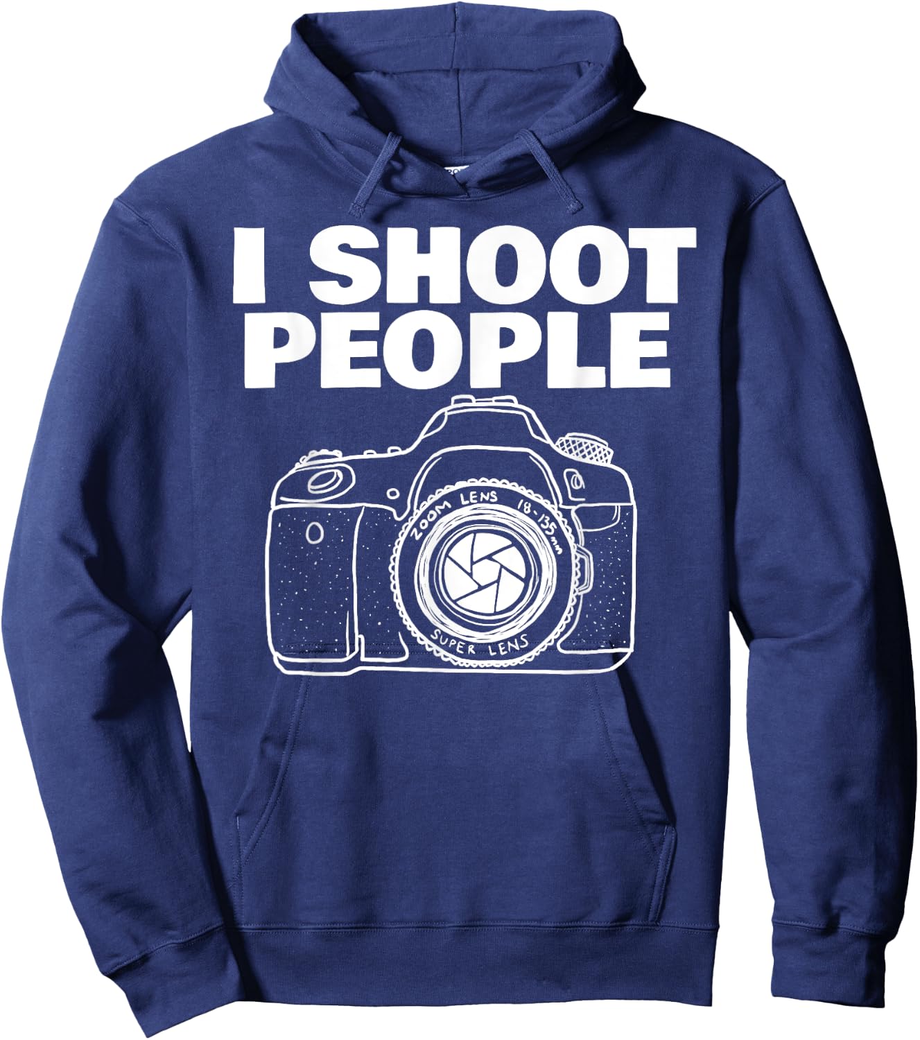 I shoot people funny photographer I shoot people Hoodie - Hoodie | Navy