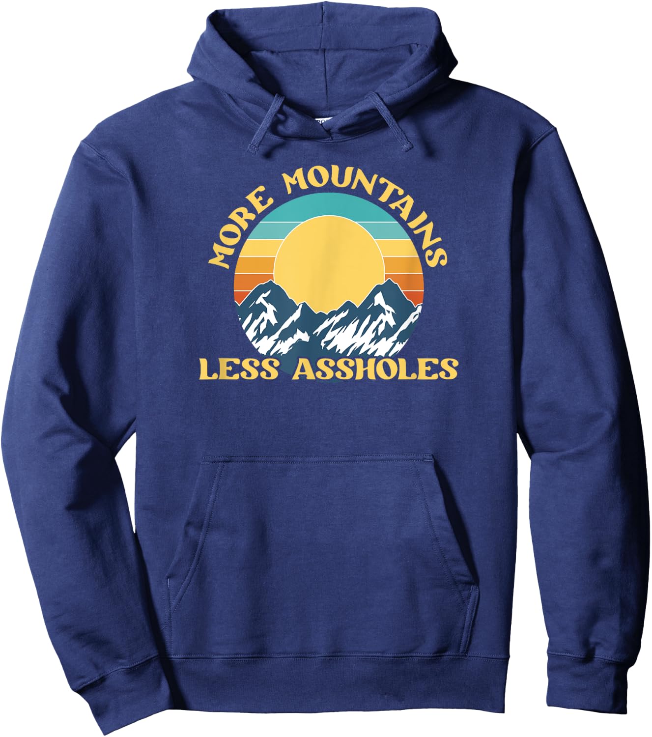 More Mountains Less Assholes Vintage Sunset Hiking Camping Hoodie - Hoodie | Navy