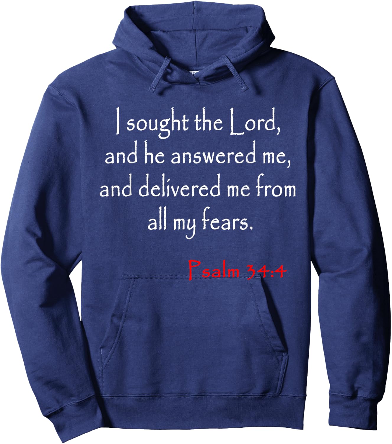 Psalm 34 4 Christian Bible Verse Hoodie - Hoodie | Navy
