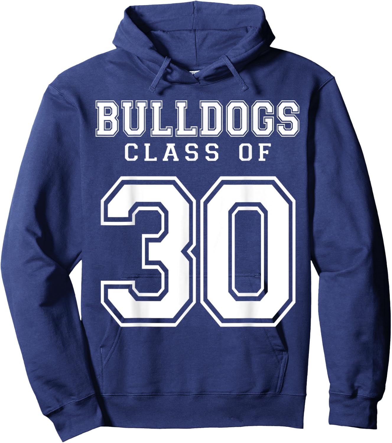 Class Of 2030 Bulldogs Custom Graduation Senior Personalized Hoodie - Hoodie | Navy