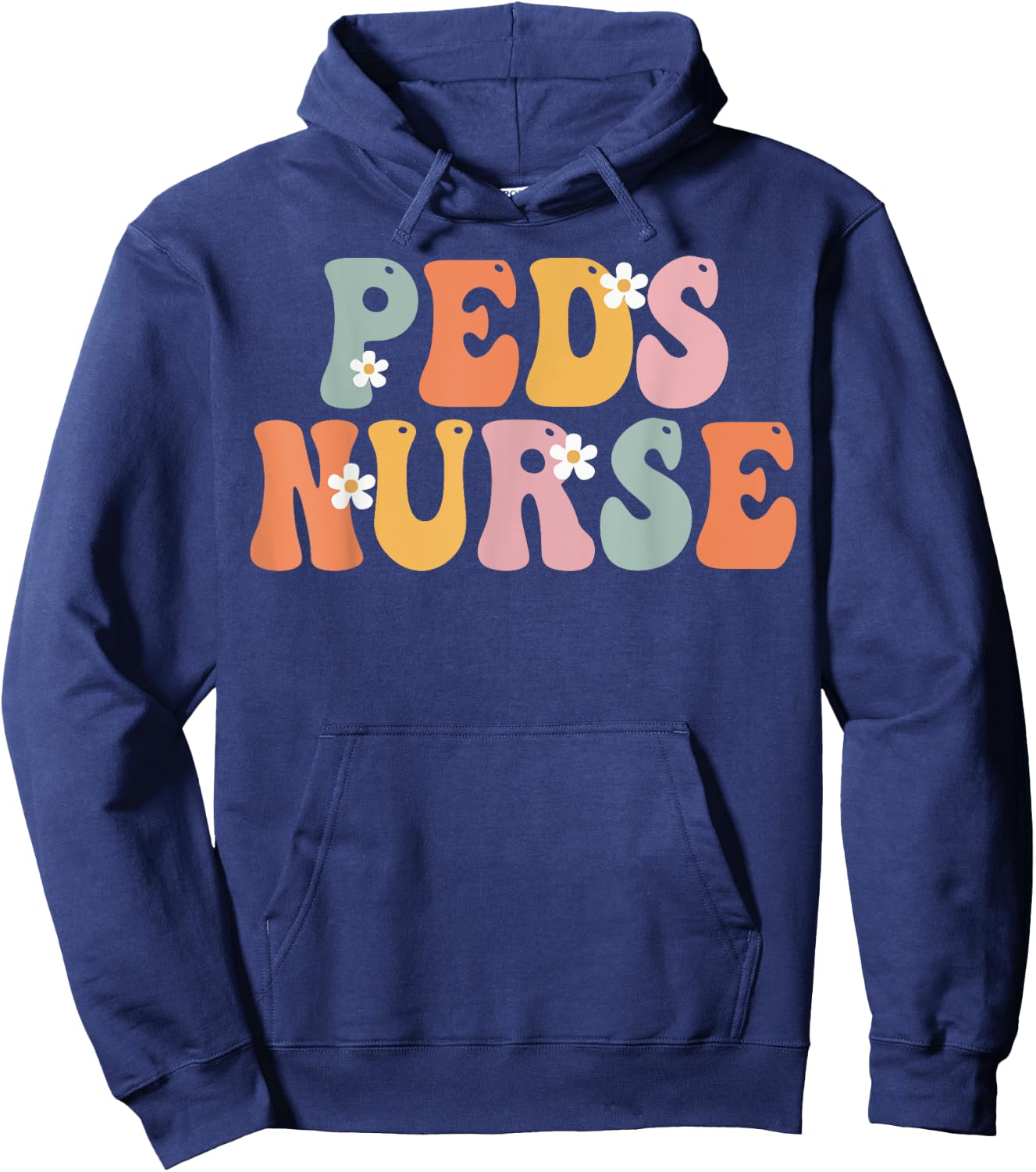 Peds Nurse Week Groovy Appreciation Day For Work Hoodie - Hoodie | Navy