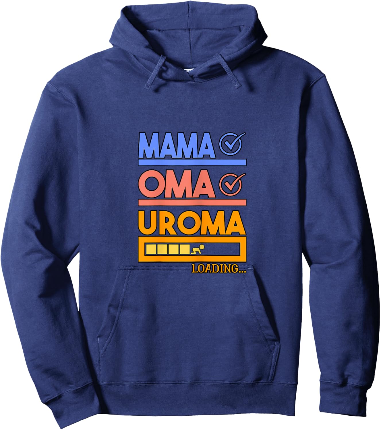 Expectant Grandma Gift Grandmother loading Uroma Hoodie - Hoodie | Navy