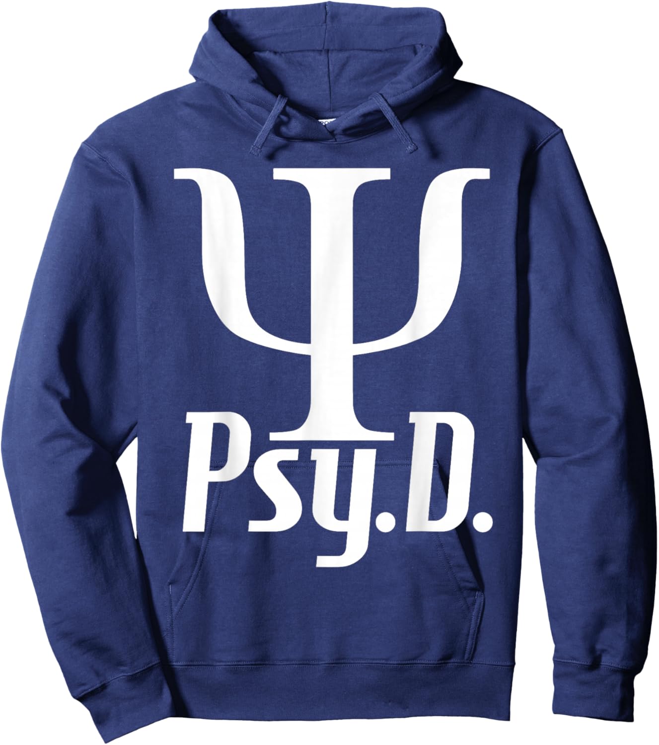 Psy D - Doctor Of Psychology Psychologist Mental Health Hoodie - Hoodie | Navy