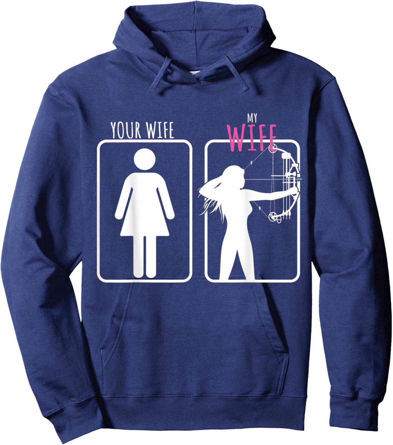 Archery Gift Your Wife, My Wife Hoodie - Hoodie | Navy