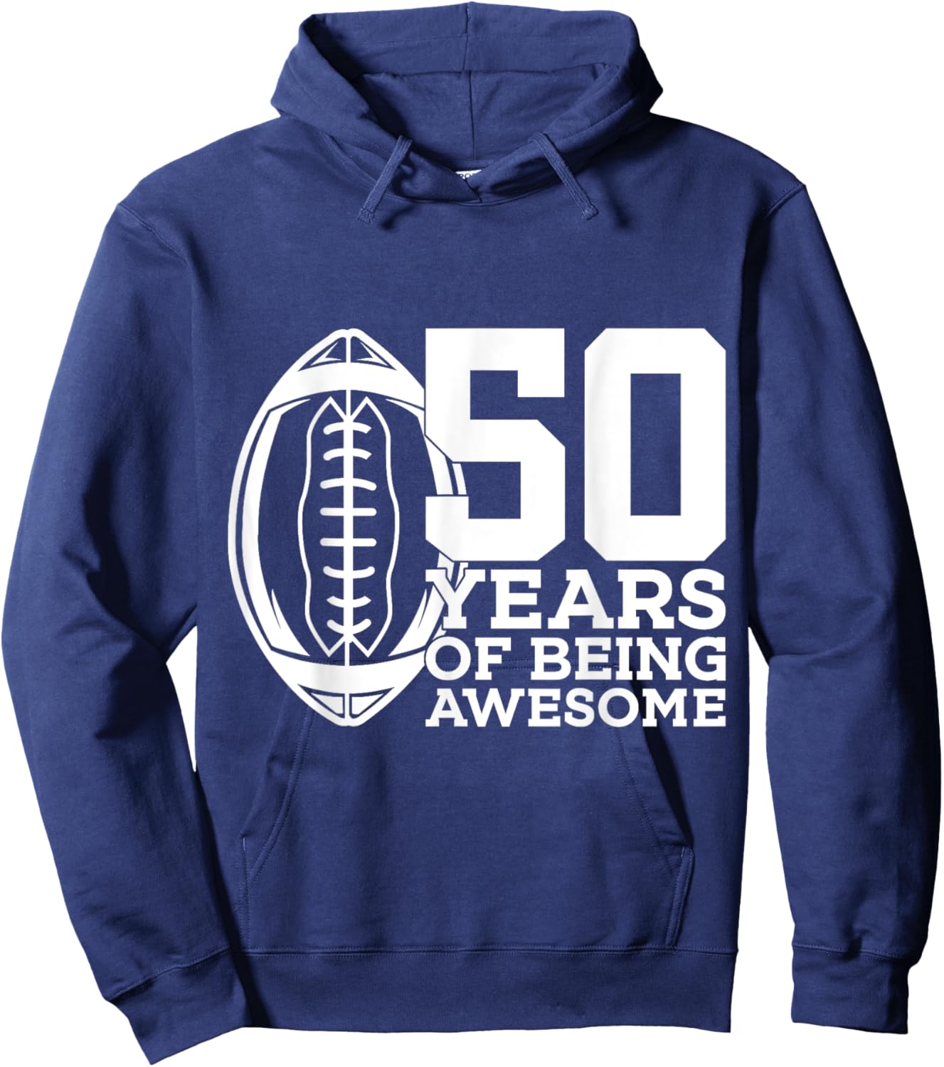 50 Years of Being Awesome Football 50th Birthday Hoodie - Hoodie | Navy