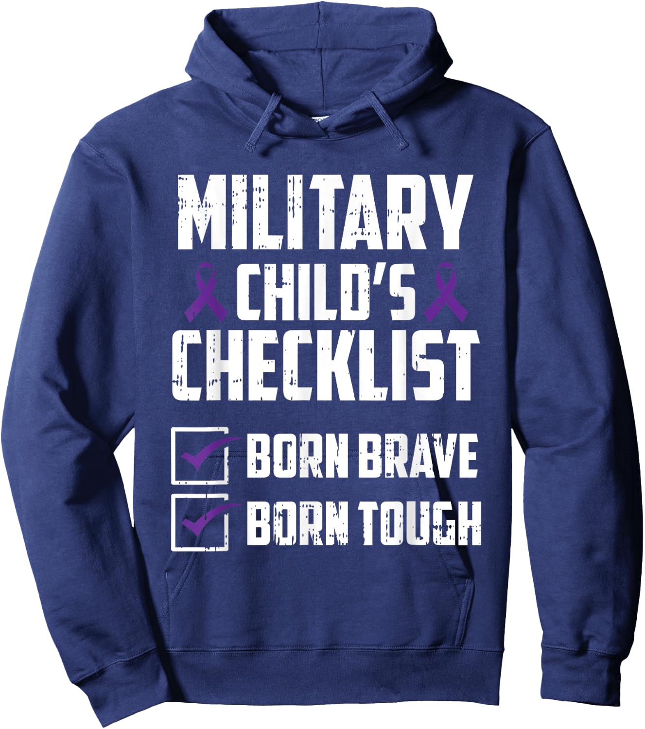 Military Child Boy Girls Toddlers Checklist Born Tough Brave Hoodie - Hoodie | Navy