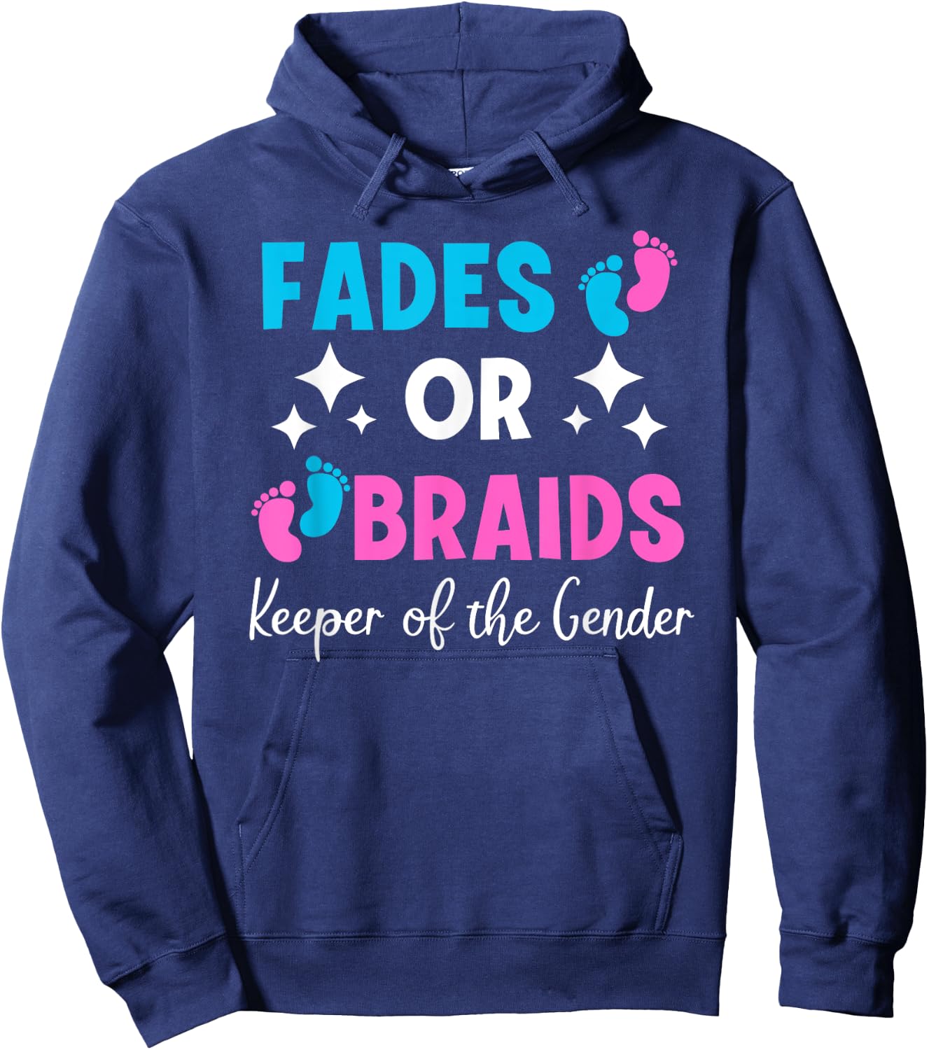Fades or Braids Gender Reveal - Keeper of the Gender Hoodie - Hoodie | Navy