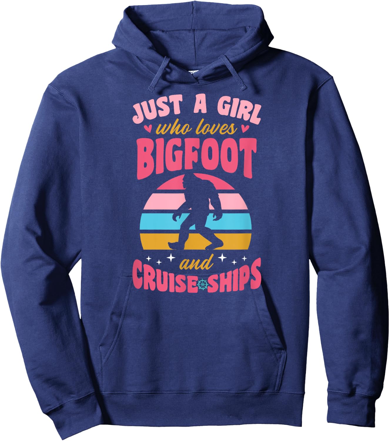 Just A Girl Who Loves Bigfoot And Cruise Ships Retro 70s Hoodie - Hoodie | Navy