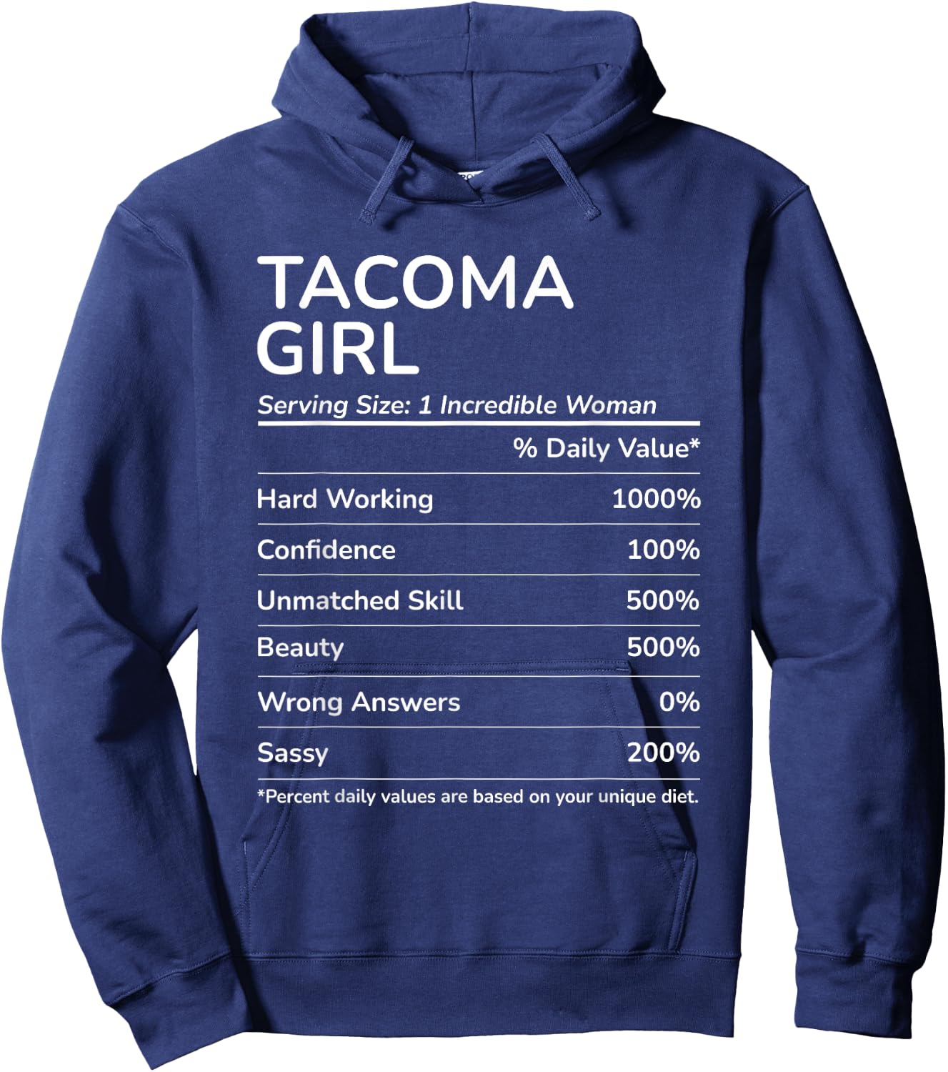 Tacoma Girl Funny Washington Hometown Hoodie - Hoodie | Navy