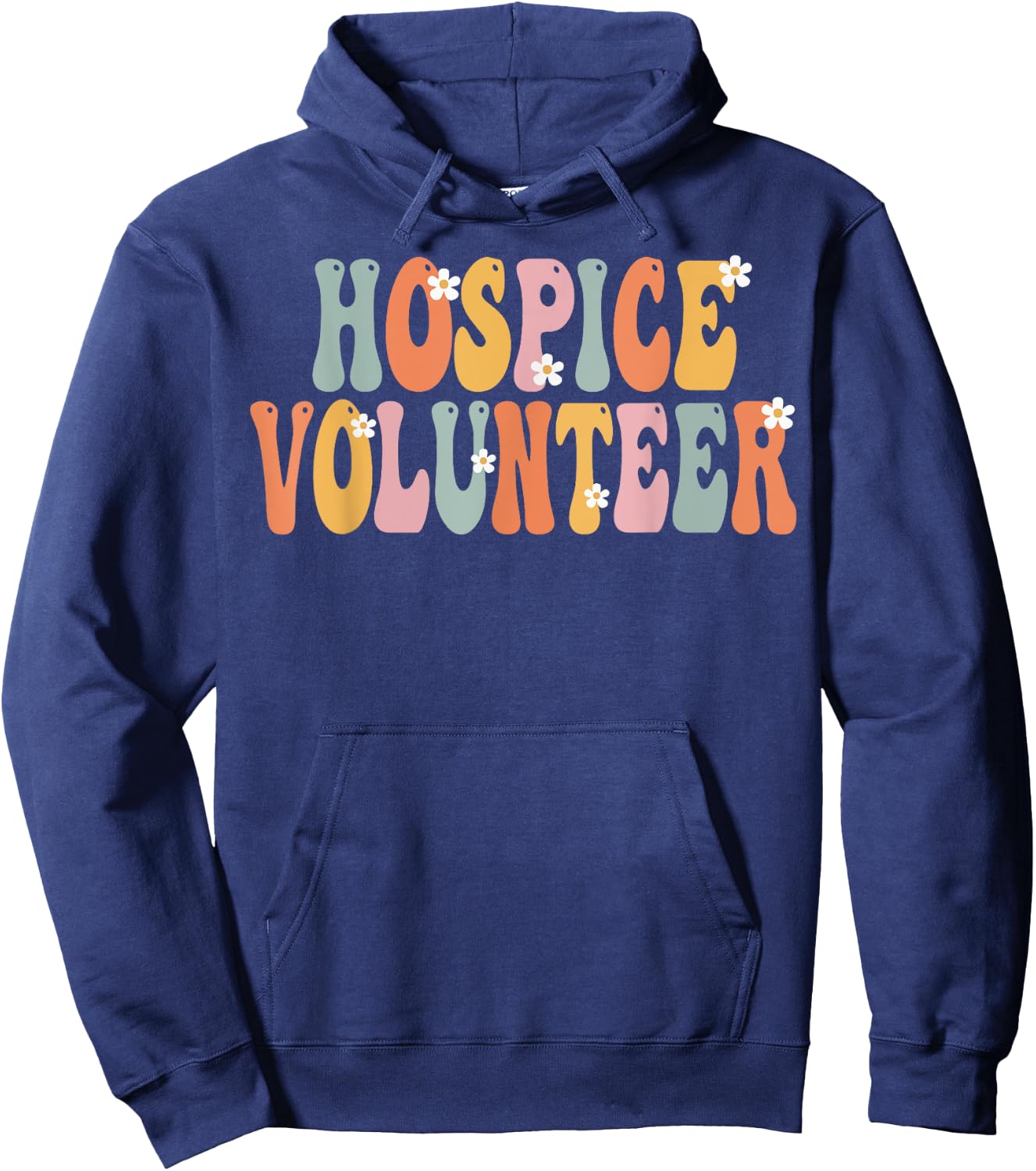 Hospice Volunteer Week Groovy Appreciation Day Hoodie - Hoodie | Navy