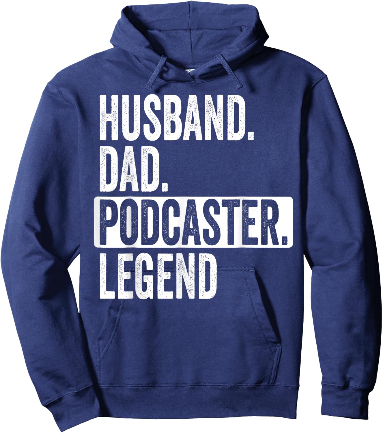 Husband Dad Podcaster Legend For Podcast Lover Father's Day Hoodie - Hoodie | Navy