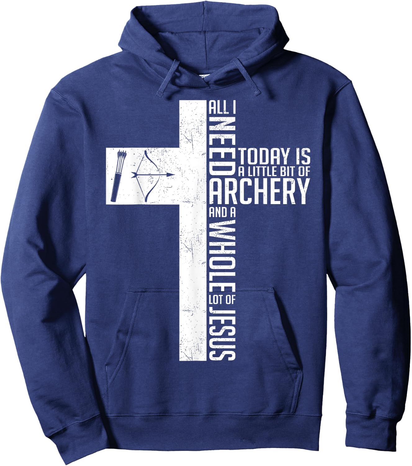 Need Archery Jesus Christian God Love Archer Funny Bow Bower Hoodie - Hoodie | Navy
