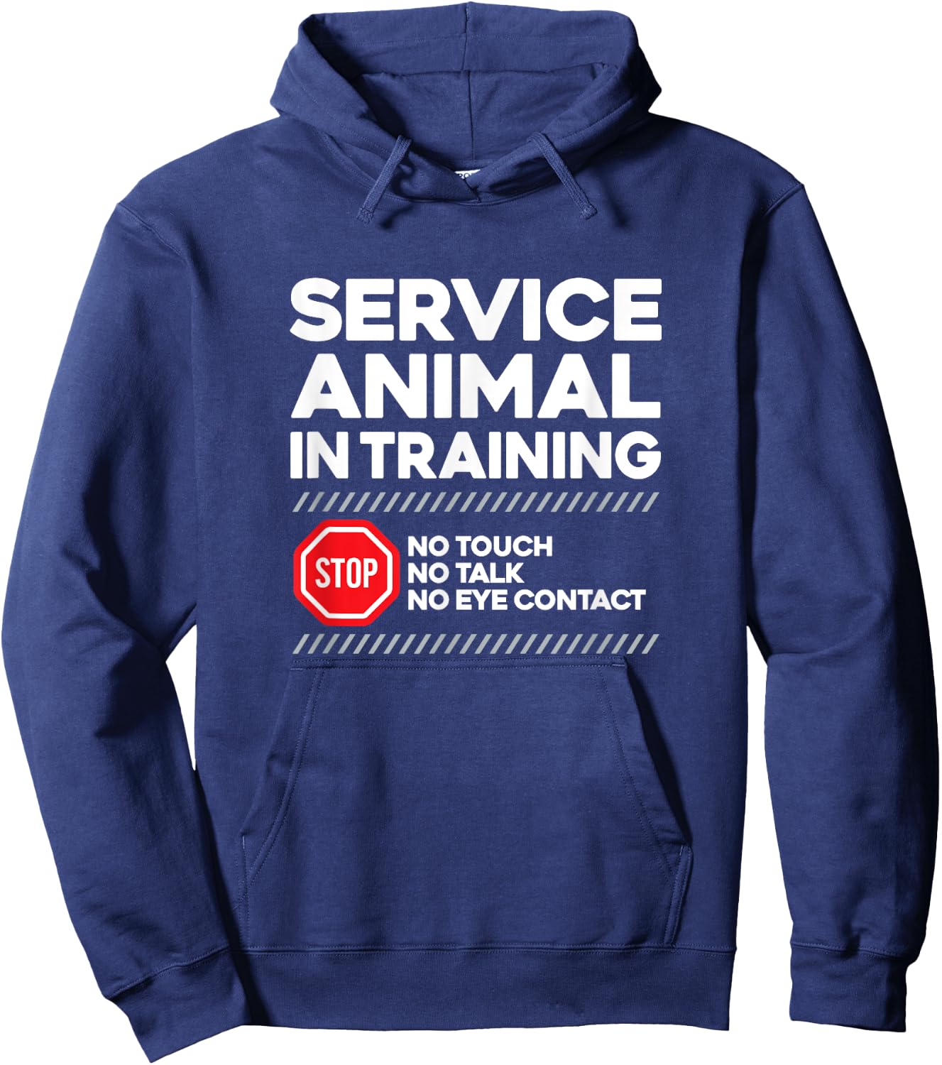SERVICE ANIMAL IN TRAINING - sarcastic witty dog cat lover Men Women Hoodie - Hoodie | Navy
