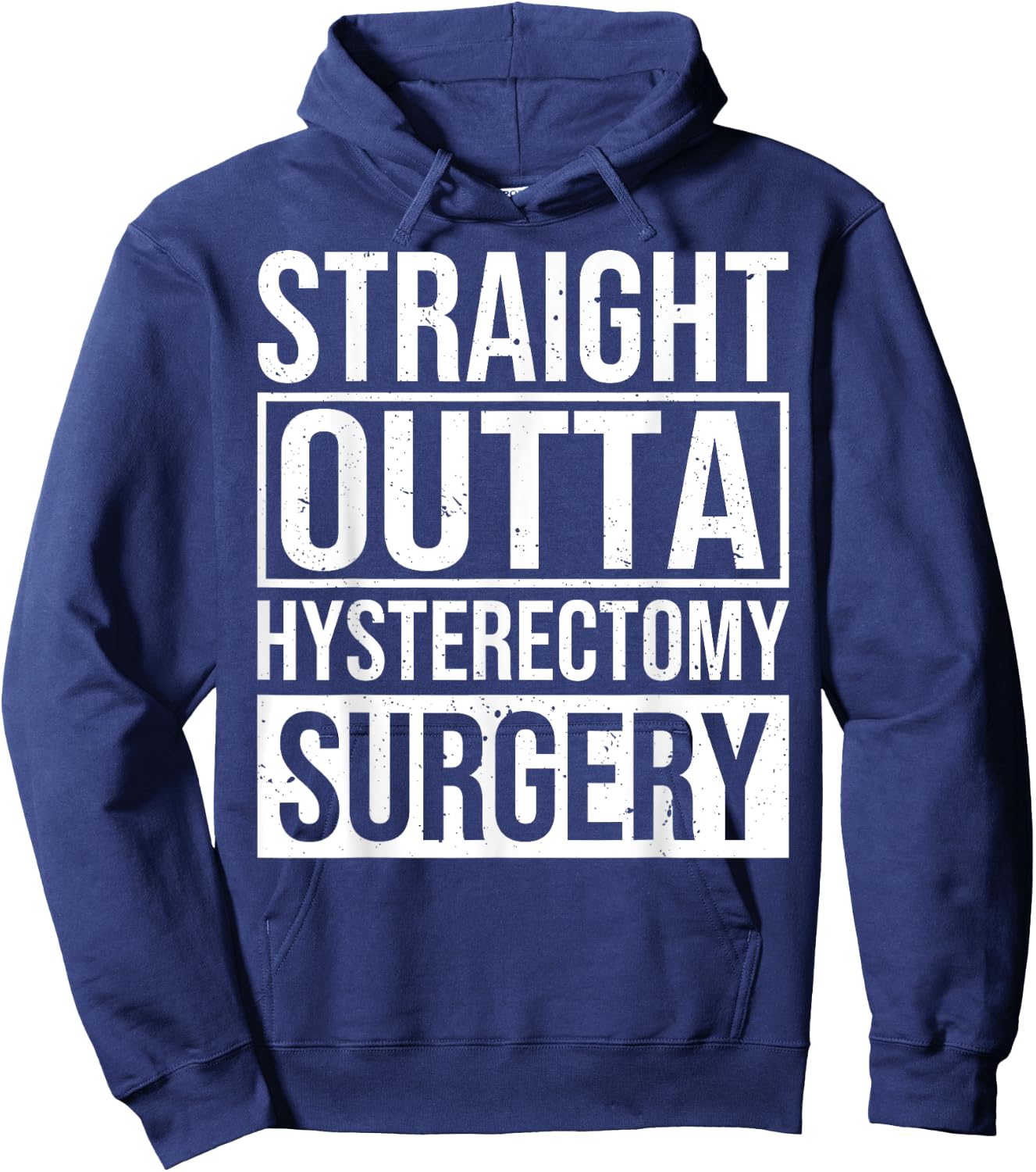 Funny Hysterectomy Endometriosis Surgery Recovery Hoodie - Hoodie | Navy