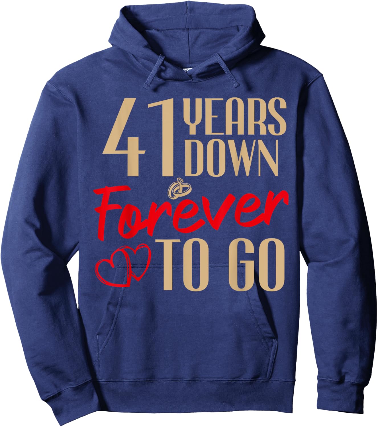 41st Wedding Anniversary Couples Married 41 Years Funny Hoodie - Hoodie | Navy