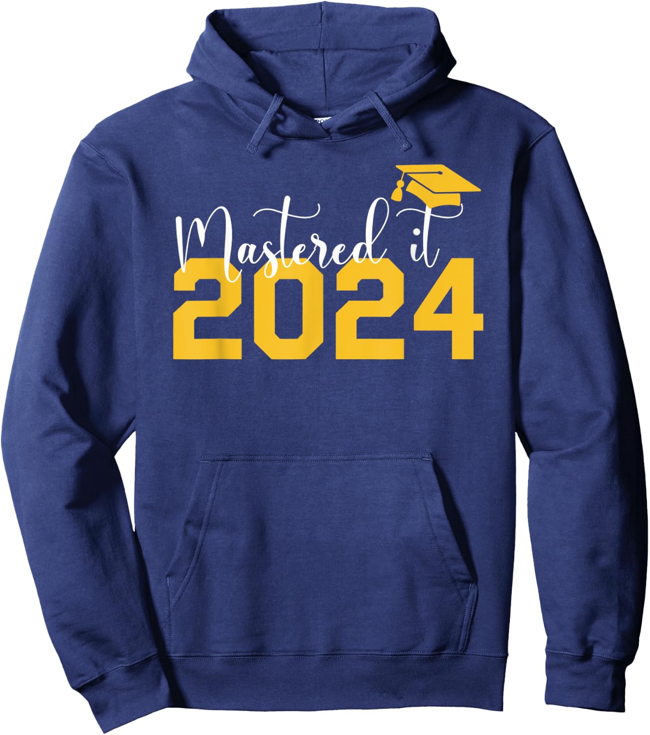 Class Of 2024 Mastered It College Masters Degree Graduation Hoodie - Hoodie | Navy