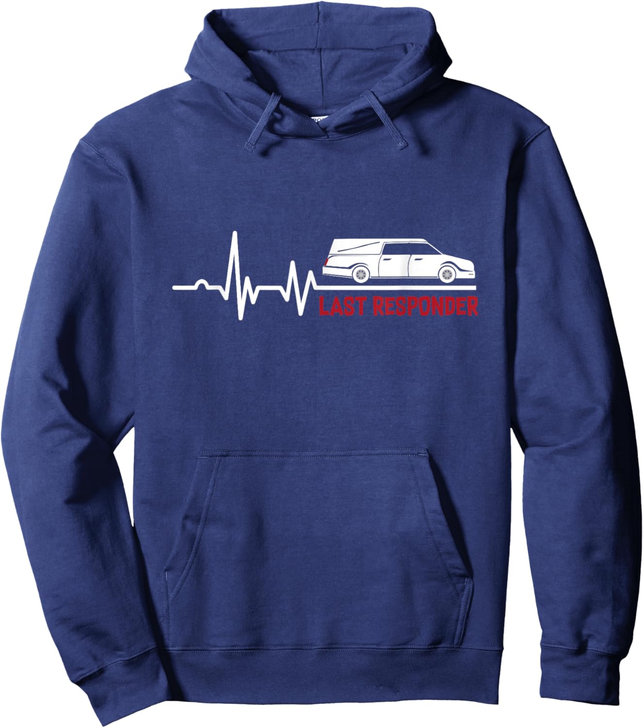 Heartbeat Last Responder | Mortician | Funeral Director Hoodie - Hoodie | Navy